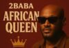 2Face’s “African Queen” Tops Billboard’s All-Time Afrobeats List
